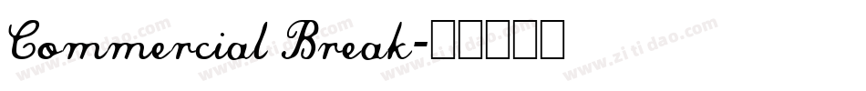 Commercial Break字体转换